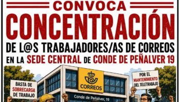 CGT convoca concentración el 29 de julio frente a la sede central de CORREOS