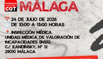 Convocan acción de protesta ante la Inspección médica del Instituto Nacional de la Seguridad Social (INSS) de Málaga contra la criminalización de quienes enferman el 24 de julio