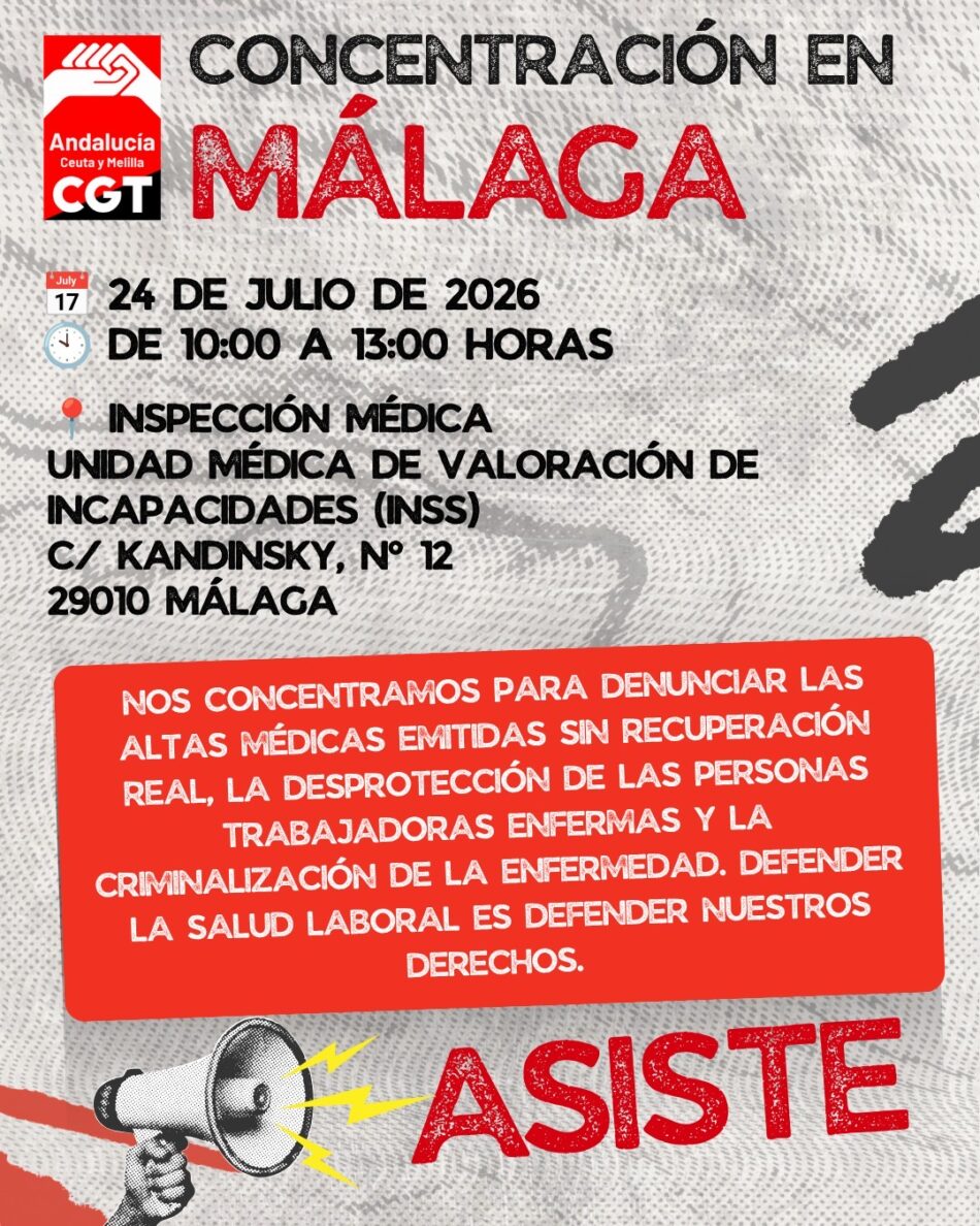 Convocan acción de protesta ante la Inspección médica del Instituto Nacional de la Seguridad Social (INSS) de Málaga contra la criminalización de quienes enferman el 24 de julio