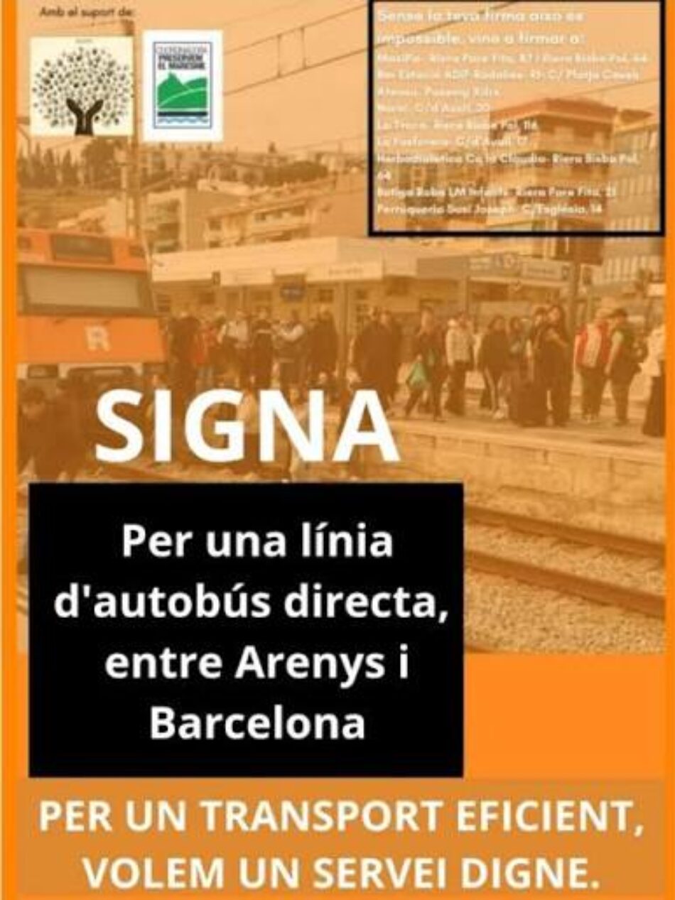 Entitats de l’Alt Maresme conjuntament amb la Coordinadora Preservem el Maresme recullen més de 7.000 signatures reclamant una línia d’autobús a Barcelona