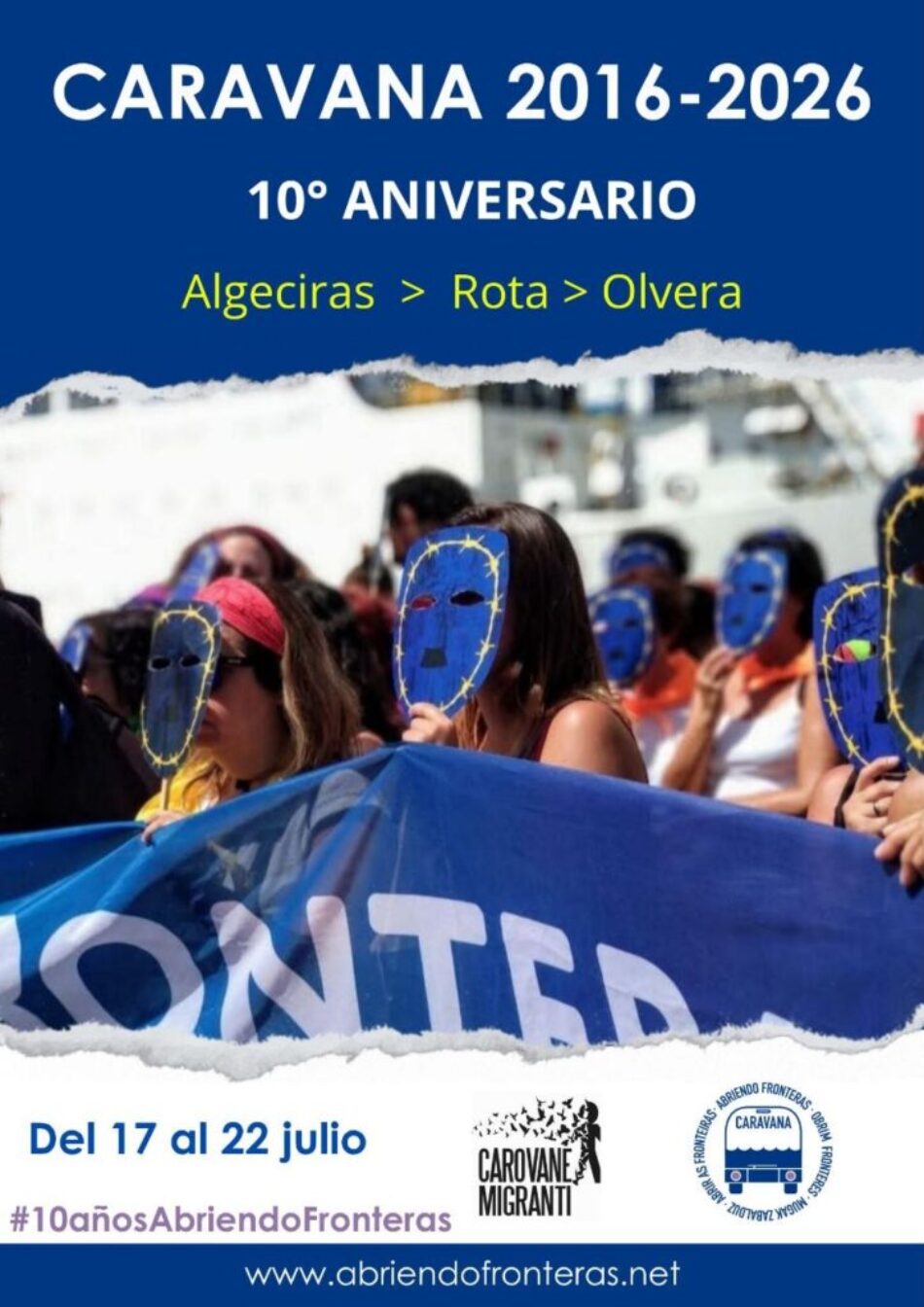 Caravana Abriendo Fronteras, una década en ruta sosteniendo los derechos humanos