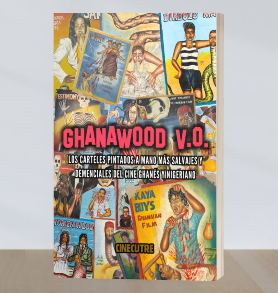 114 de los carteles más delirantes del cine rodado en Ghana y Nigeria se reúnen en el libro «Ghanawood V.O.»