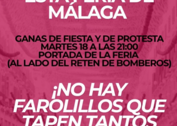 La Feria de Málaga no tapa la crisis: El colectivo «Un Techo por Derecho» protesta esta noche en la portada por la ola de desahucios