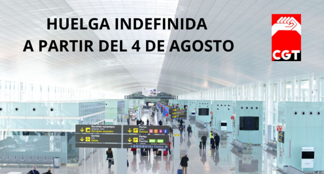 «Groundforce Barcelona, Aeropuerto El Prat-Barcelona, no negocia»: Se mantiene la huelga indefinida a partir del 4 de agosto
