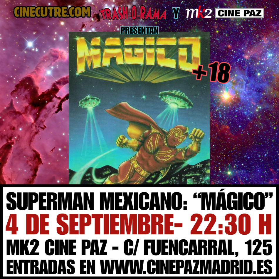 La película “Mágico”, el “Superman mexicano”, protagoniza una nueva sesión de cine cutre el 4 de septiembre en el mk2 Cine Paz de Madrid