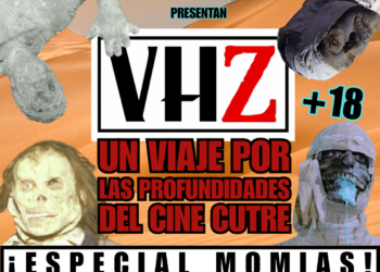 El show de humor y cine cutre “VHZ” repasará las peores películas de momias los días 12 de septiembre y 17 de octubre en la Sala Equis de Madrid