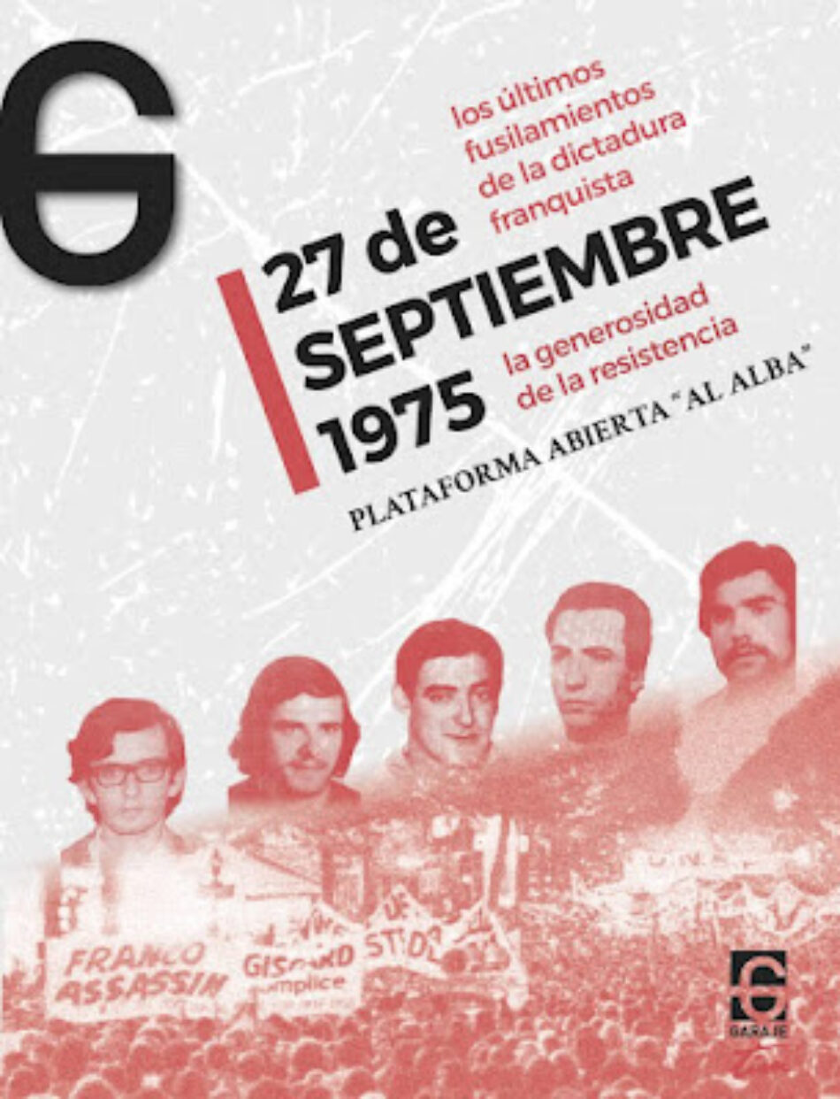 «Los últimos fusilamientos de la dictadura franquista»