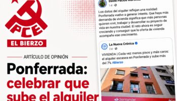 PCE acusa al Ayuntamiento de Ponferrada de celebrar la crisis habitacional como un éxito