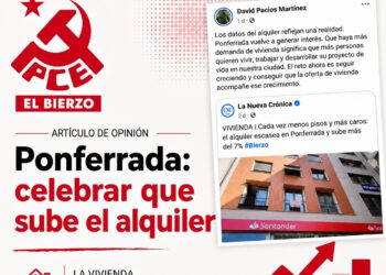 PCE acusa al Ayuntamiento de Ponferrada de celebrar la crisis habitacional como un éxito