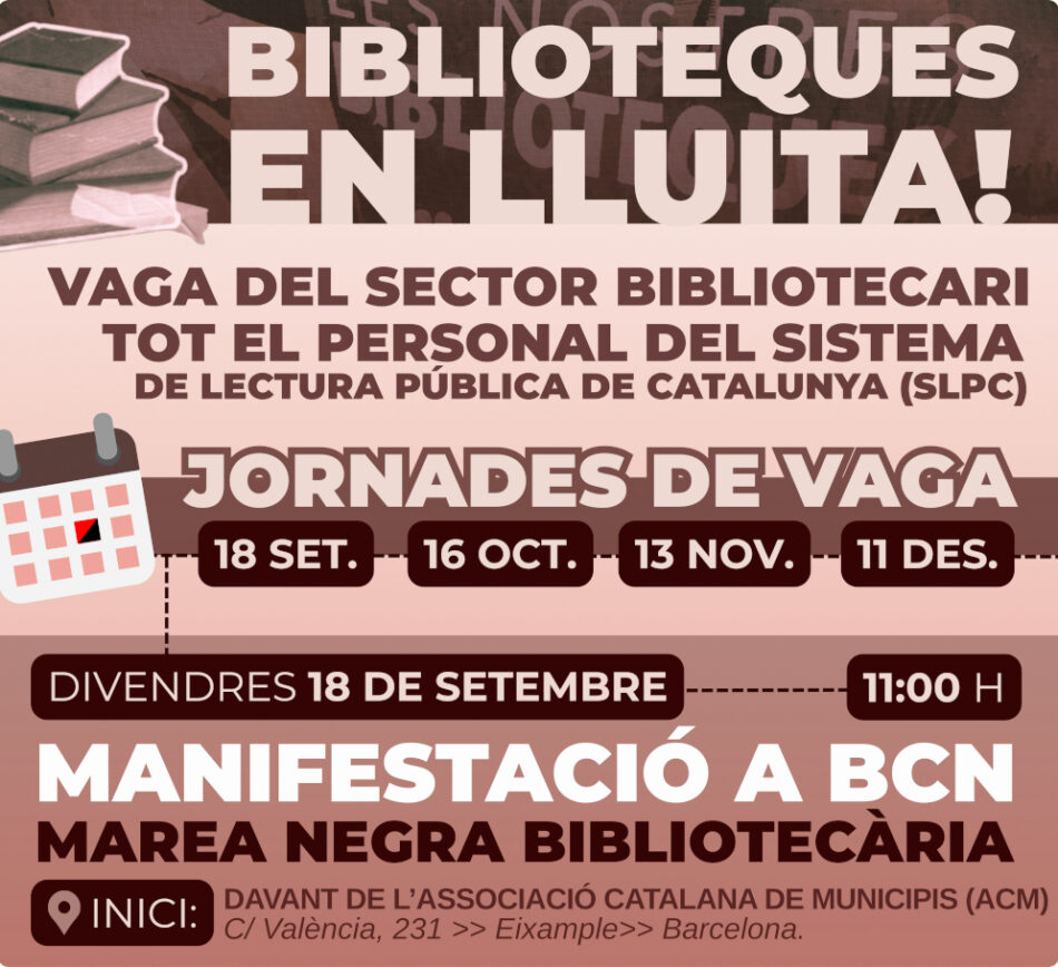 Les biblioteques públiques de Catalunya reprenen les mobilitzacions i convoquen vaga el 18 de setembre