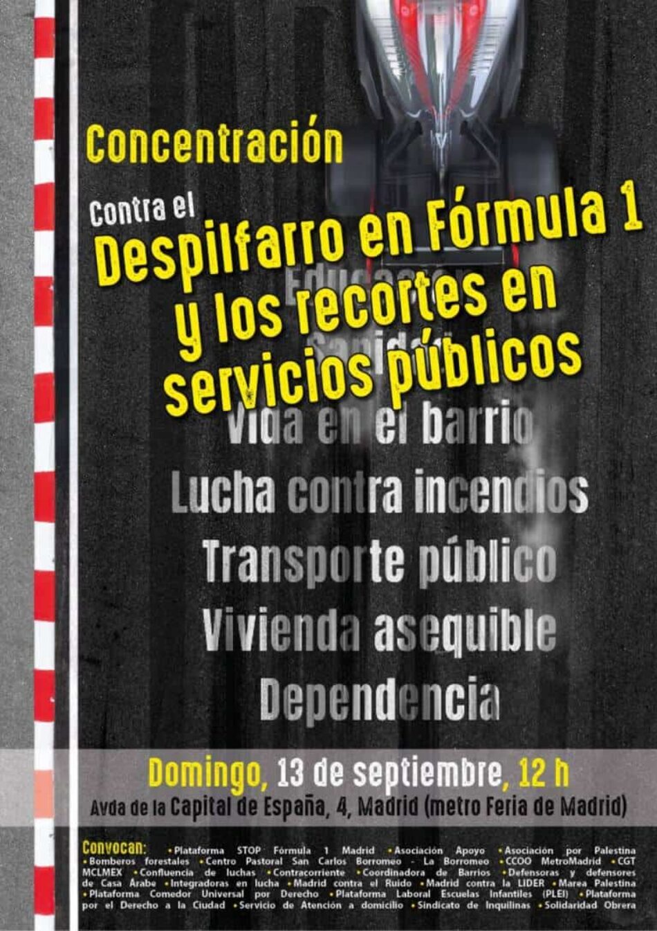 La Plataforma STOP Fórmula 1 hará todo lo posible porque el suplicio que están sufriendo los vecinos y vecinas no vuelva a repetirse