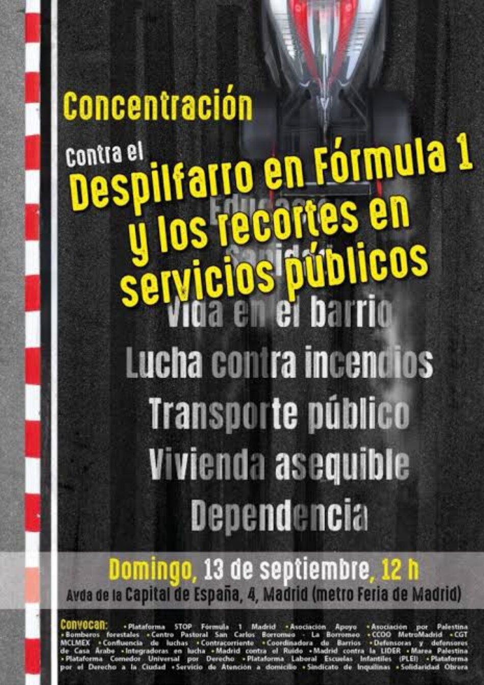 La Plataforma STOP Fórmula 1 Madrid se concentrará este domingo 13 de septiembre para denunciar que ‘nuestros barrios no son un circuito’ y el despilfarro de fondos públicos en su construcción