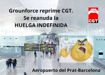 CGT denuncia despido representantes del comité de huelga y de prevención de Groundforce Barcelona