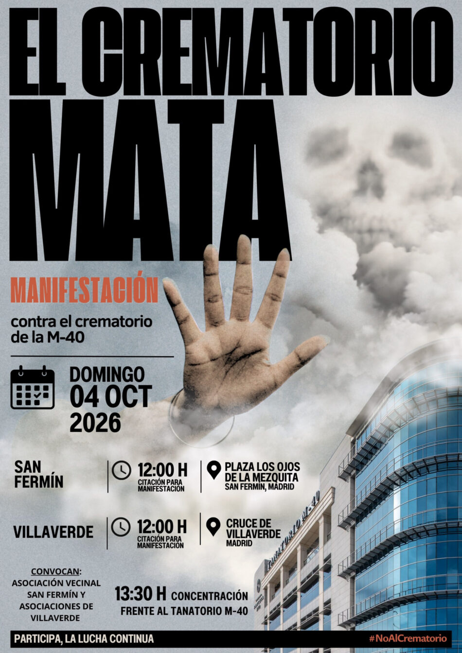 La batalla vecinal continúa: dos marchas llegarán este domingo hasta el Tanatorio de la M40 para exigir la paralización del crematorio de Parcesa