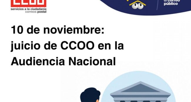 Juicio de CCOO Correos en la Audiencia Nacional