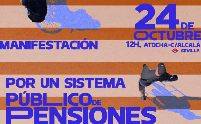 La Confederación de Sindicatos de Inquilinas de Madrid se suma a la manifestación del movimiento pensionista del 24 de octubre y llama a unir las luchas por las pensiones, los salarios y la vivienda 