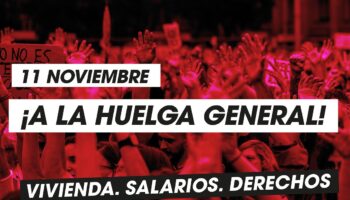 El PCE llama a preparar la huelga general del 11 de noviembre y sitúa la vivienda y los salarios en el centro del conflicto de clase