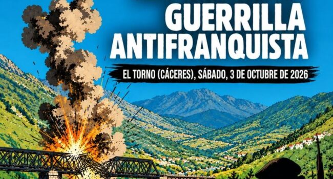 CNT Cáceres Norte homenajeará a la guerrilla antifascista en la XIV Jornada de Memoria Histórica de El Torno
