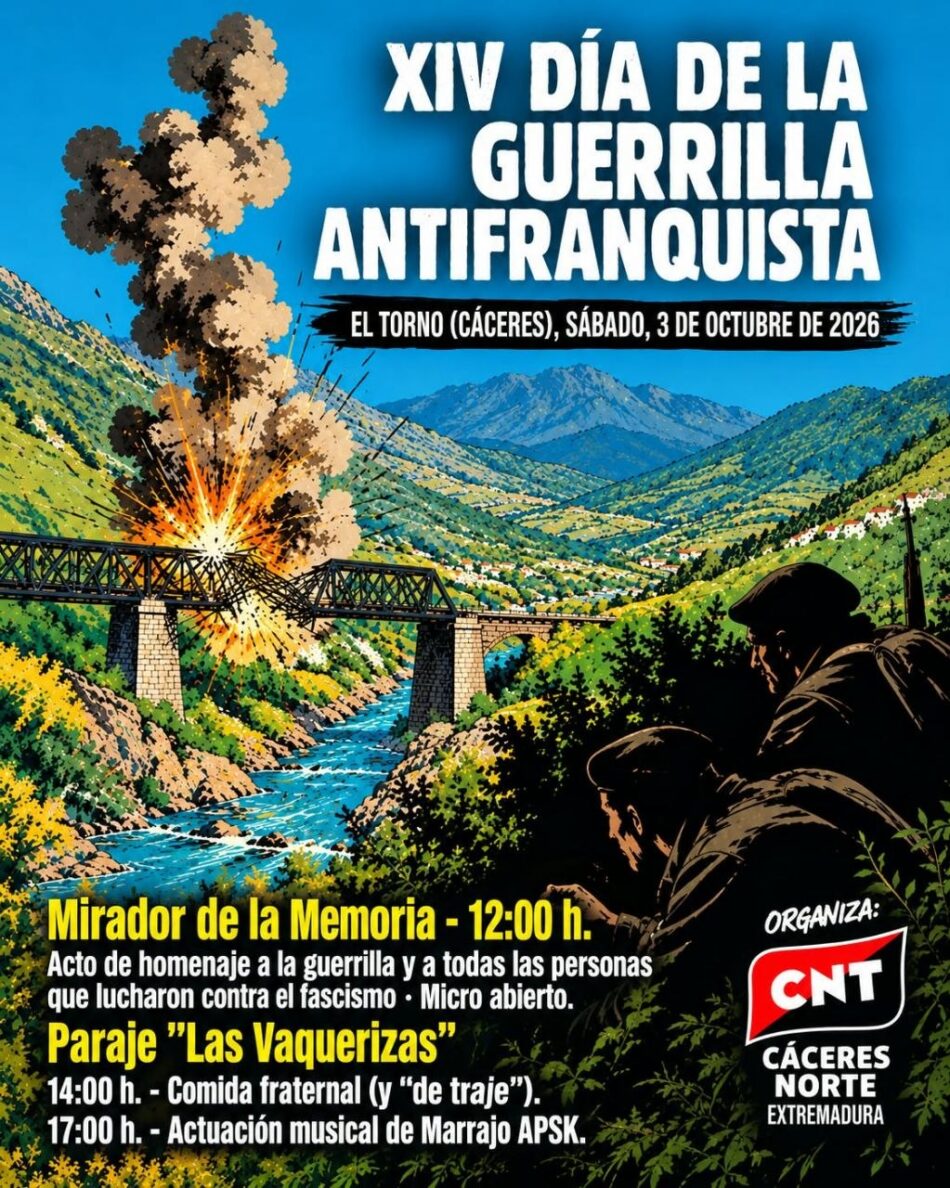 CNT Cáceres Norte homenajeará a la guerrilla antifascista en la XIV Jornada de Memoria Histórica de El Torno