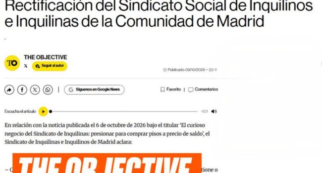 The Objective se ve obligado a rectificar su bulo sobre el Sindicato de Inquilinas, que aclara: «No poseemos, gestionamos ni tenemos en propiedad ningún inmueble»