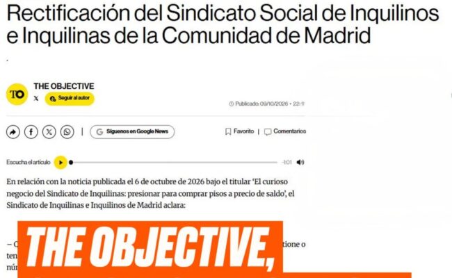 The Objective se ve obligado a rectificar su bulo sobre el Sindicato de Inquilinas, que aclara: «No poseemos, gestionamos ni tenemos en propiedad ningún inmueble»
