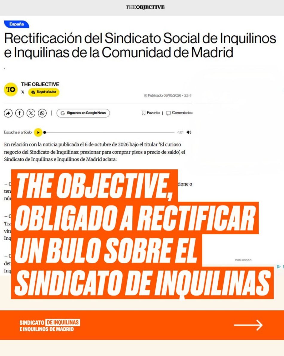 The Objective se ve obligado a rectificar su bulo sobre el Sindicato de Inquilinas, que aclara: «No poseemos, gestionamos ni tenemos en propiedad ningún inmueble»