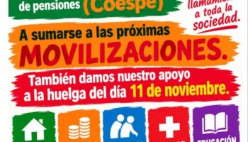 La manifestación del 24 de octubre recibe una avalancha de adhesiones del ámbito social, sindical, político, cultural e internacional