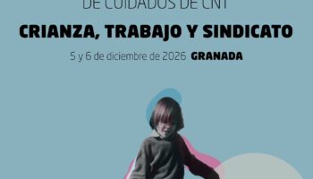 I Jornada de Cuidados de CNT: 5 y 6 de diciembre
