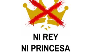 Ni rey ni princesa. Ciudadanas y ciudadanos libres: REPÚBLICA