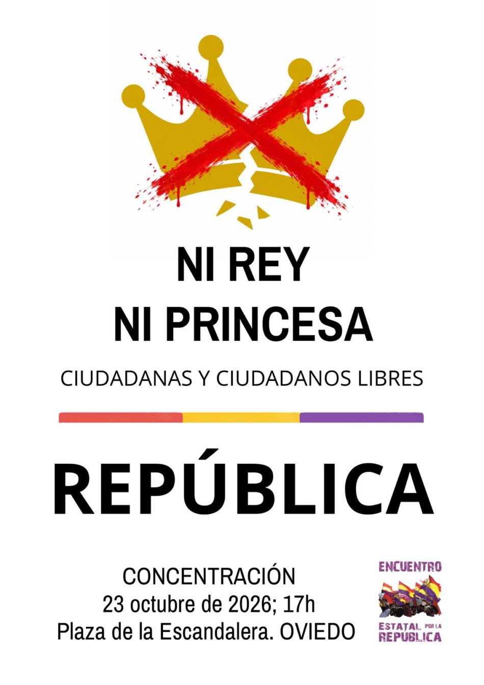Ni rey ni princesa. Ciudadanas y ciudadanos libres: REPÚBLICA