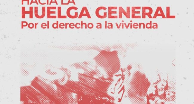 CGT pondrá todas sus fuerzas y recursos en favor de la huelga general del 11 de noviembre: «¡Por el derecho a una vivienda y salarios dignos!»