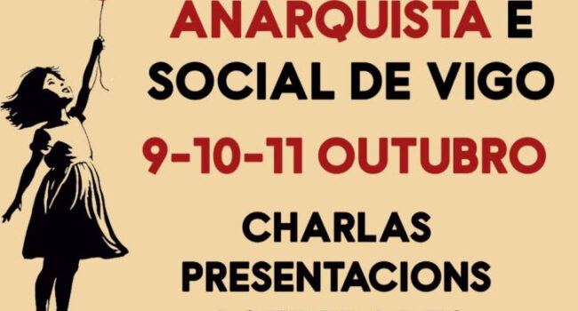 II Feira do Libro Anarquista e Social de Vigo: 9, 10 e 11 de outubro nas Galerías de Príncipe 22