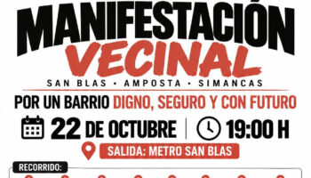 La vecindad de San Blas (Madrid) sale de nuevo a la calle para reclamar un barrio limpio, seguro y con futuro